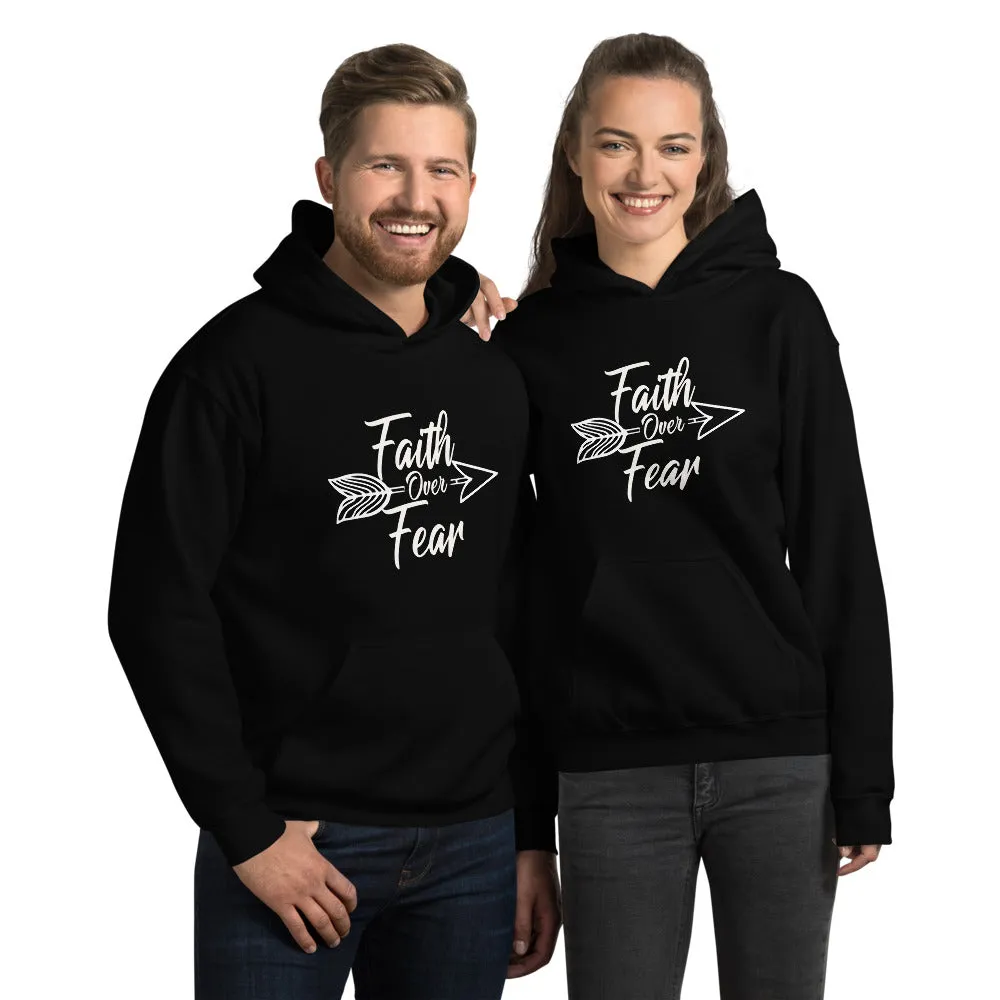 Faith Over Fear - Hooded Sweatshirt