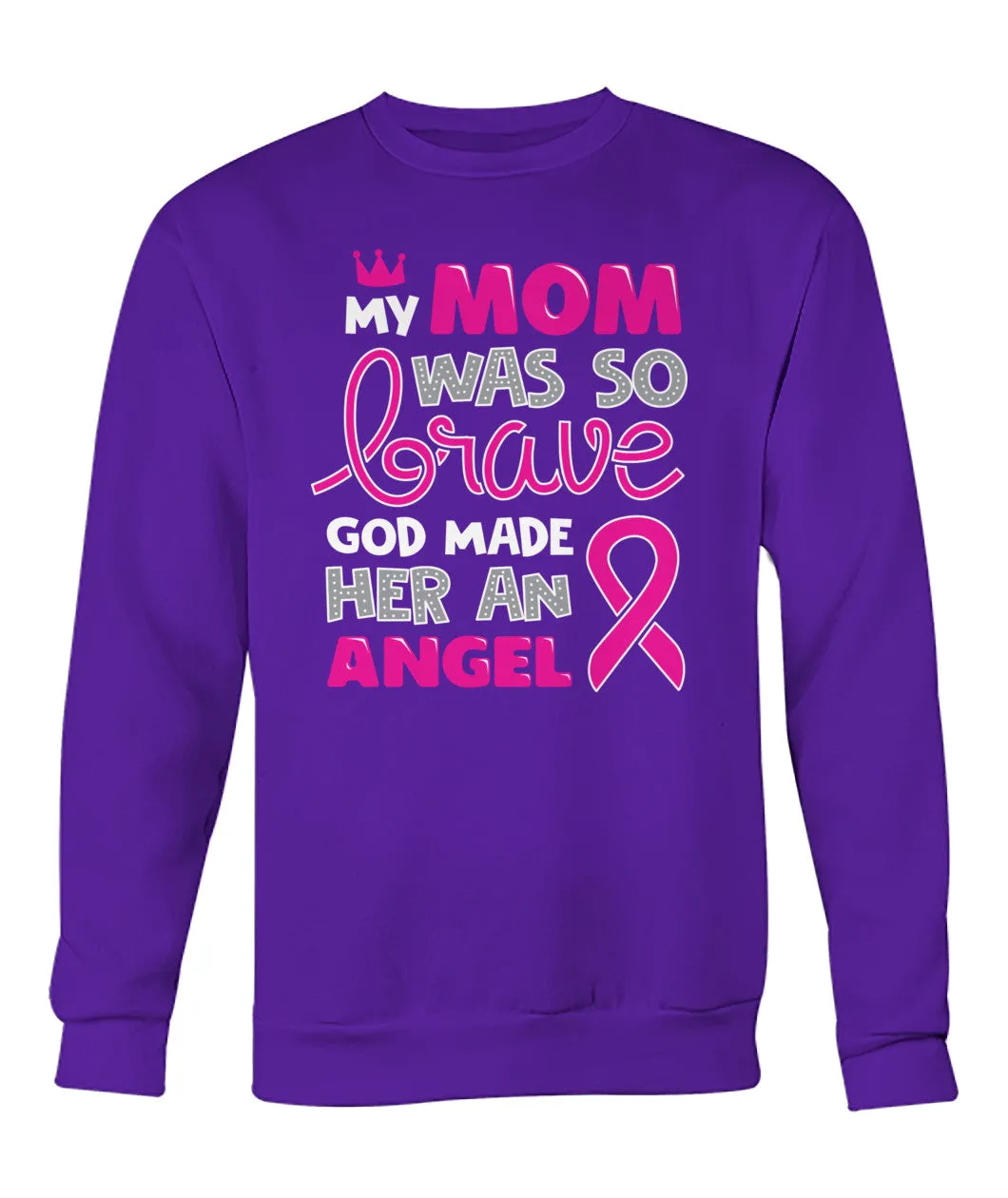My Mom was so Brave Hoodies and Sweatshirts
